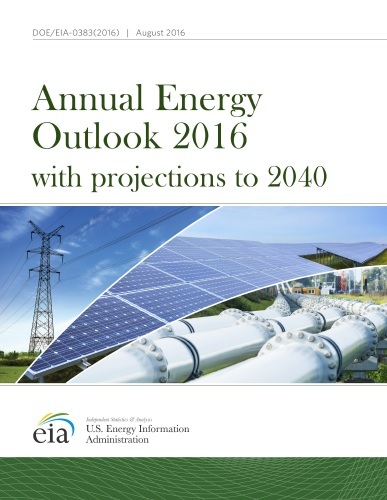 EIA's Annual Energy Outlook 2016 addresses ethanol | Biomass Magazine