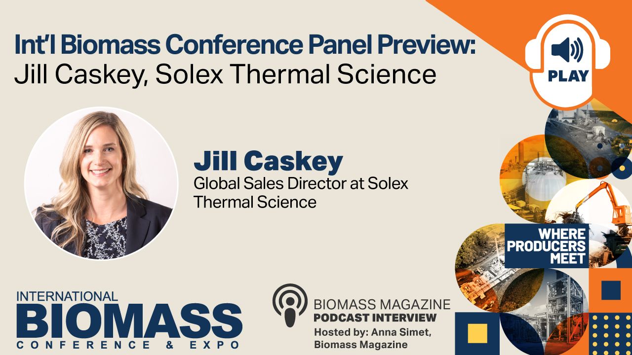 International Biomass Conference Panel Preview: Jill Caskey, Solex Thermal Science thumbnail