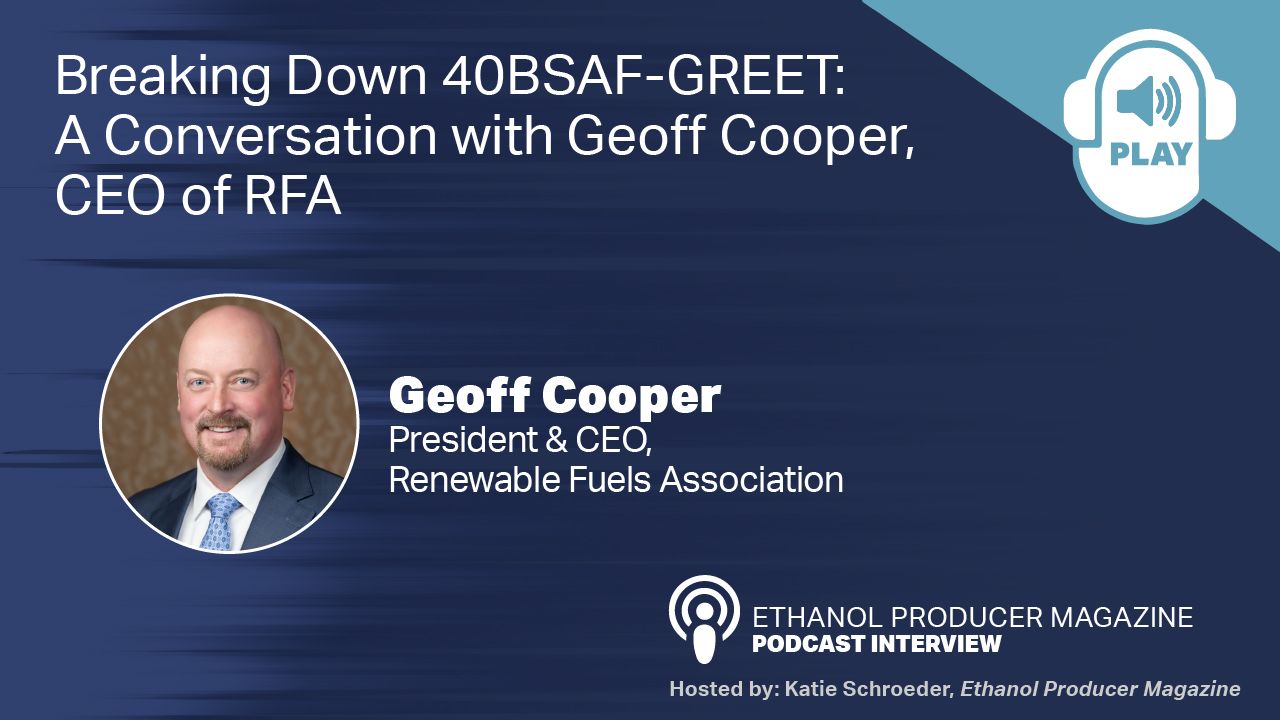 Breaking Down 40BSAF-GREET: A Conversation with Geoff Cooper, CEO of RFA thumbnail